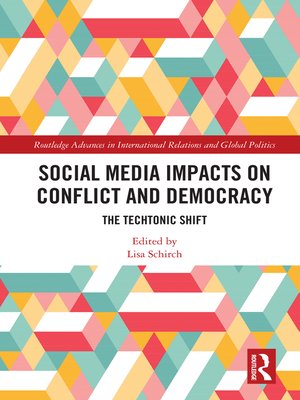 cover image of Social Media Impacts on Conflict and Democracy